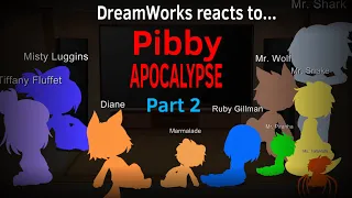 Dreamworks reacts to Pibby Apocalypse | Adventure Time | Part 2