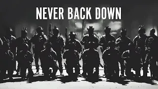 Military Motivation - "NEVER BACK DOWN" (2021)