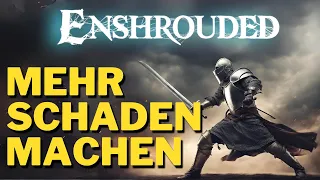 MEHR SCHADEN MACHEN in Enshrouded! - Das Waffensystem