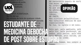 Após caso de anestesista, estudante de medicina debocha de texto sobre estupro e gera revolta