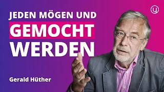 Was du an dir selbst nicht magst, müssen andere dir zeigen | Prof Dr Gerald Hüther