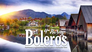 4 Hours Boleros Beautiful and Pleasant To Listen - Musical Instruments Sax and Guitar