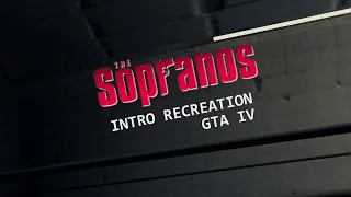 The Sopranos Opening in Gta IV