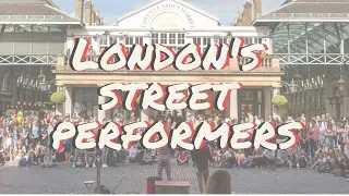 London Covent Garden | Street Performers | Documentary