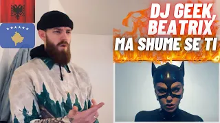 🇦🇱🇽🇰 DJ Geek ft Beatrix - Ma Shume Se Ti [HYPE UK 🇬🇧 REACTION!]