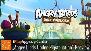 "Angry Birds Under Pigstruction" Preview Gameplay Video (by Rovio Ent.)