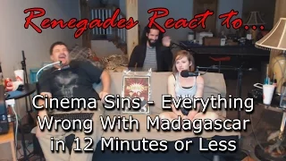 Renegades React to... Cinema Sins - Everything Wrong With Madagascar in 12 Minutes or Less