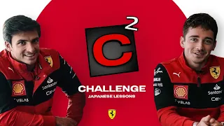 C² Challenge - Japanese Lessons with Carlos Sainz and Charles Leclerc