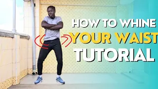 How To Whine your Waist For Beginners / For Men / For Women Tutorial