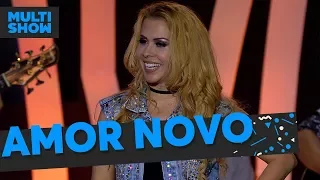 Amor Novo | Joelma | Música Boa Ao Vivo | Música Multishow