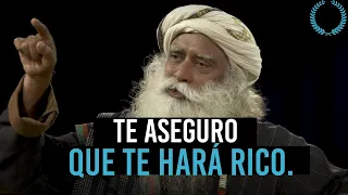 ''Hacerse Rico Es Fácil '' | ¡COMIENCE A HACER ESTO HOY! - Sadhguru