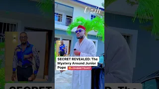 SECRET REVEALED: The Mystery Around Junior Pope