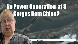 No Power Generation at 3 Gorges Dam China?