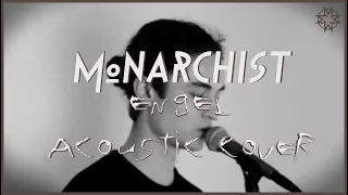 ENGEL (Acoustic) - Rammstein Cover by MONARCHIST