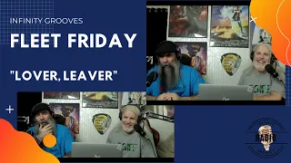 Fleet Fridays  "Lover, Leaver"