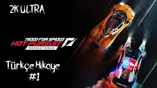 Polis mi Yarışçı mı? Need for Speed™ Hot Pursuit Remastered Türkçe Hikaye #1 2K 60FPS