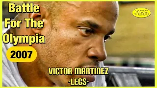 VICTOR MARTINEZ - LEGS (2007) BATTLE FOR THE OLYMPIA DVD
