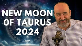 Transform Your Spiritual Journey with the NEW MOON of TAURUS! 2024 | Rosh Chodesh Iyar