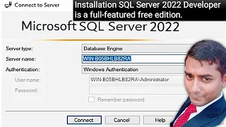 Install SQL Server 2022 and Management Studio SSMS ( SQL Server Developer )