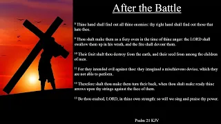 Psalm 21 KJV | After the Battle