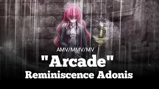 AMV/MMV/MV REMINISCENCE ADONIS / ADONIS (Arcade)