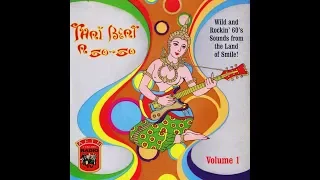 VA- Thai Beat A Go Go Vol.1 (1964-1969 Vinyl Rip) 🇹🇭 Beat/Surf/Garage/Psych