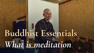 Thich Nhat Hanh on Buddhist Essentials: What is Meditation