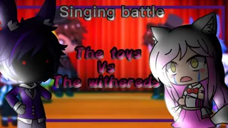 🐻🐤•The toys vs the withereds|Fnaf singing battle•🦊🐰