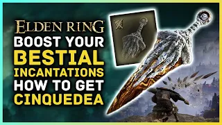 Elden Ring - Boost Your BESTIAL INCANTATIONS! How to Get Cinquedea Dagger Location Guide