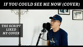 The Script - If You Could See Me Now (Cover by Kewe Mero)