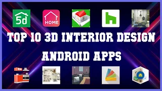 Top 10 3D Interior Design Android App | Review