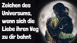 Achte auf diese Zeichen vom Universum, wenn sich die Liebe ihren Weg zu dir bahnt!