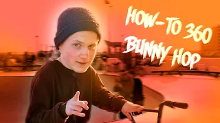 Как сделать 360 с Банни-Хопа от Толстого|How-to Bunny Hop 360