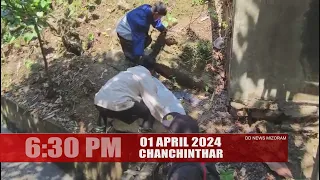 DD News Mizoram - Chanchinthar | 1 April 2024 | 6:30 PM