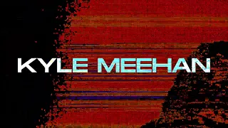 Kyle Meehan - Touch My Body (Visualiser)