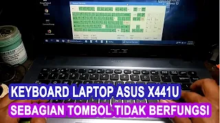 Memperbaiki keyboard asus ASUS X441U sebagian tombol tidak berfungsi