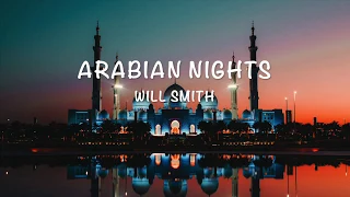 Aladdin 2019 - Arabian Nights - Lyrics [Will Smith]