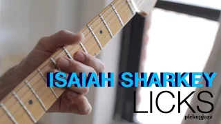 4 Isaiah Sharkey Guitar Licks