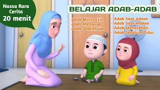 NUSSA RARA CERITA 20 MENIT - BELAJAR ADAB DARI NUSSA RARA | FILM ANAK ISLAMI INDONESIA