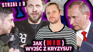 ANTEK - Jak (nie) wyjść z kryzysu? - Strzał z D