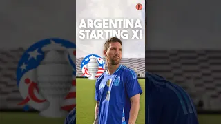 Argentina’s possible Copa America Starting XI 🇦🇷