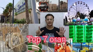 Top 7 oran أجمل 7 أماكن في وهران 😱😍