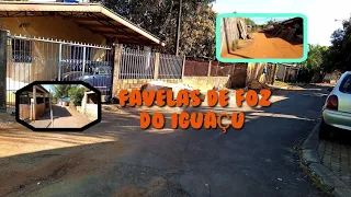 PERCORRENDO AS FAVELAS DE FOZ DO IGUAÇU