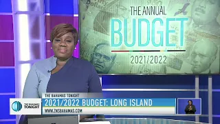 2021/2022 BUDGET : LONG ISLAND (AFTERNOON SESSION)