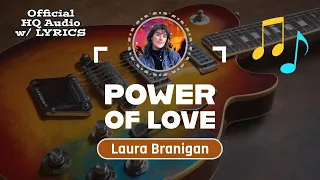 POWER OF LOVE  – HQ Audio with Lyrics | Laura Branigan 1987