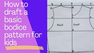 How to draft perfect kids'bodice pattern from scratch! |DIY tutorial |pattern making for kids.