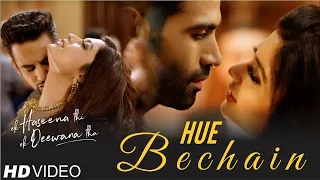 Hue Bechain | Ek Haseena Thi Ek Deewana Tha | Music - Nadeem, Palak Muchhal | Yasser Desai