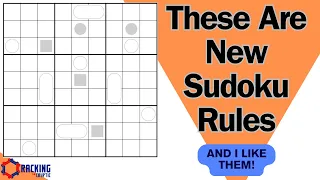 These are new sudoku rules.  And I LIKE them!