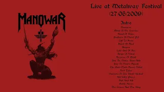 Manowar (US) - Live At Metalway Festival (27/06/09) [Audio only]