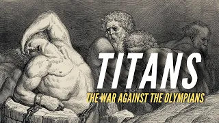 The Titans and Their War Against the Gods of Olympus - Greek Mythology